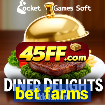 bet farms